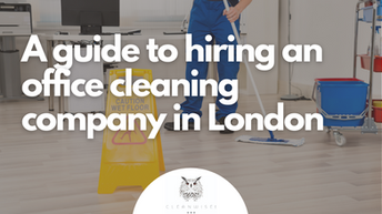 The Benefits of Professional Office Cleaning London Services